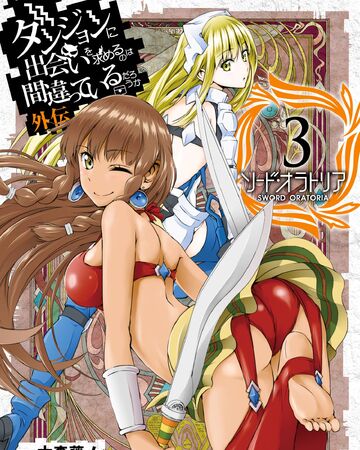 Sword Oratoria Manga Volume 3 Danmachi Wiki Fandom