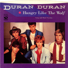 Discography 4 Hungry Like The Wolf Duran Duran Wiki Fandom