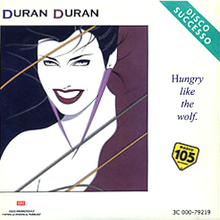 Discography 4 Hungry Like The Wolf Duran Duran Wiki Fandom