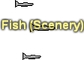 Fish (Scenery)