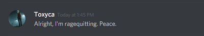 Toxyca Ragequitting