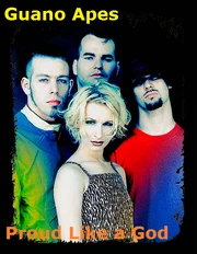Guano Apes Proud Like A God Release Date Guano Apes Proud Like A God Release Date