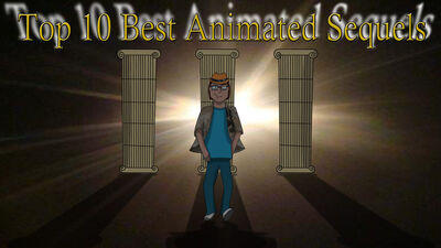 Top 10 animated sequels by animat505-d4jpr2i