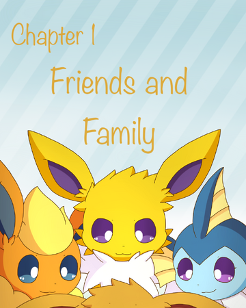 Friends And Family Eeveelution Squad Wiki Fandom