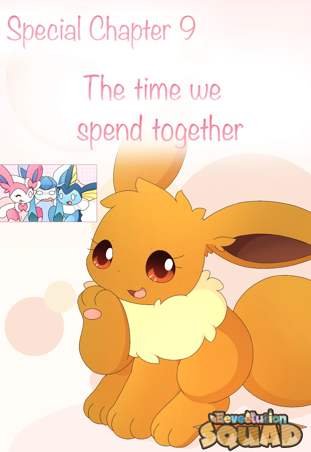 The Time We Spend Together Eeveelution Squad Wiki Fandom