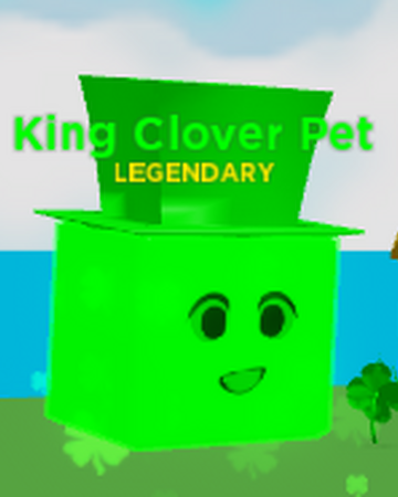 King Clover Pet Egg Simulator Wiki Fandom