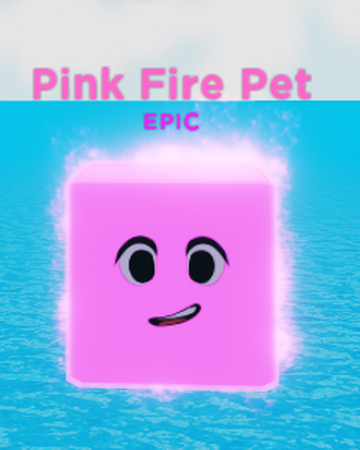 Pink Fire Pet Egg Simulator Wiki Fandom
