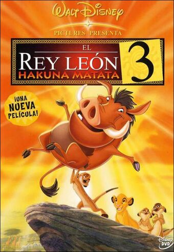 El Rey León III: Hakuna Matata | El Rey León Wiki | Fandom