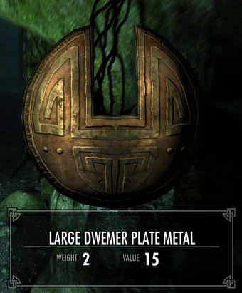 Large Dwemer Plate Metal The Elder Scrolls Wiki Fandom