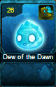 Dew of the Dawn