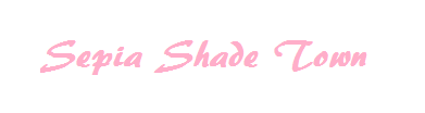 Sepia Shade Town text