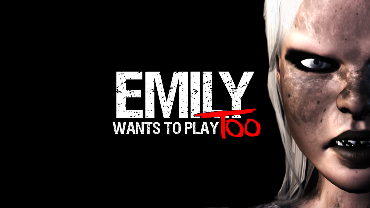 Emily Wants To Play Too Wiki