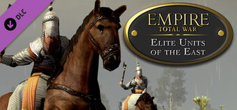 Elite Units Of The East Empire Total War Fandom