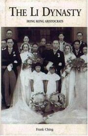 Li-dynasty-hong-kong-aristocrats-frank-ching-hardcover-cover-art