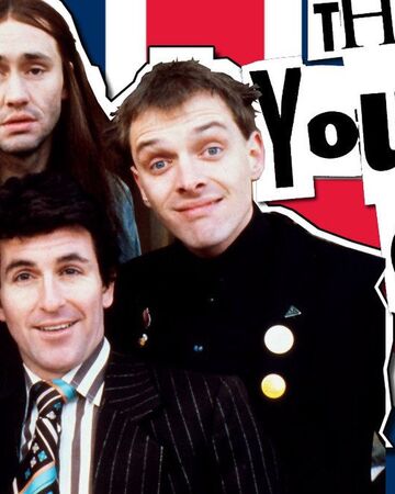 The Young Ones Television Wiki Fandom