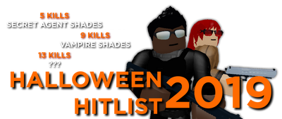 Halloween Hitlist 2019 Entry Point Wiki Fandom - roblox entry point how to be sneaky kinda outdated