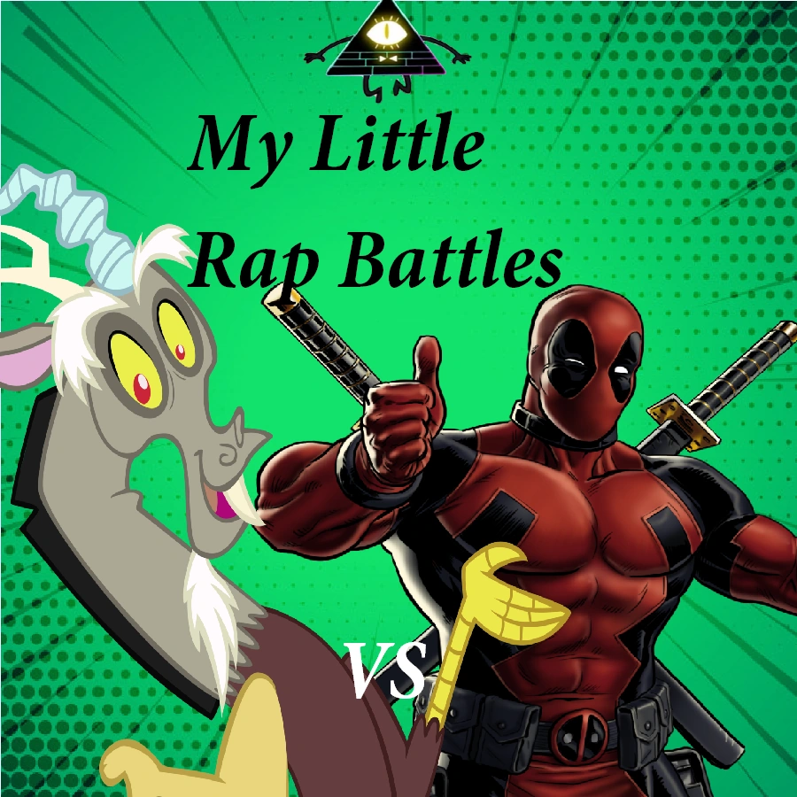 User blogJKGame/Discord vs Deadpool My Little Rap Battles MidSeason