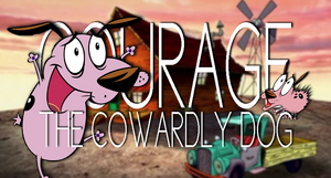 User blog:NightFalcon9004/Scooby-Doo vs Courage the Cowardly Dog. Epic