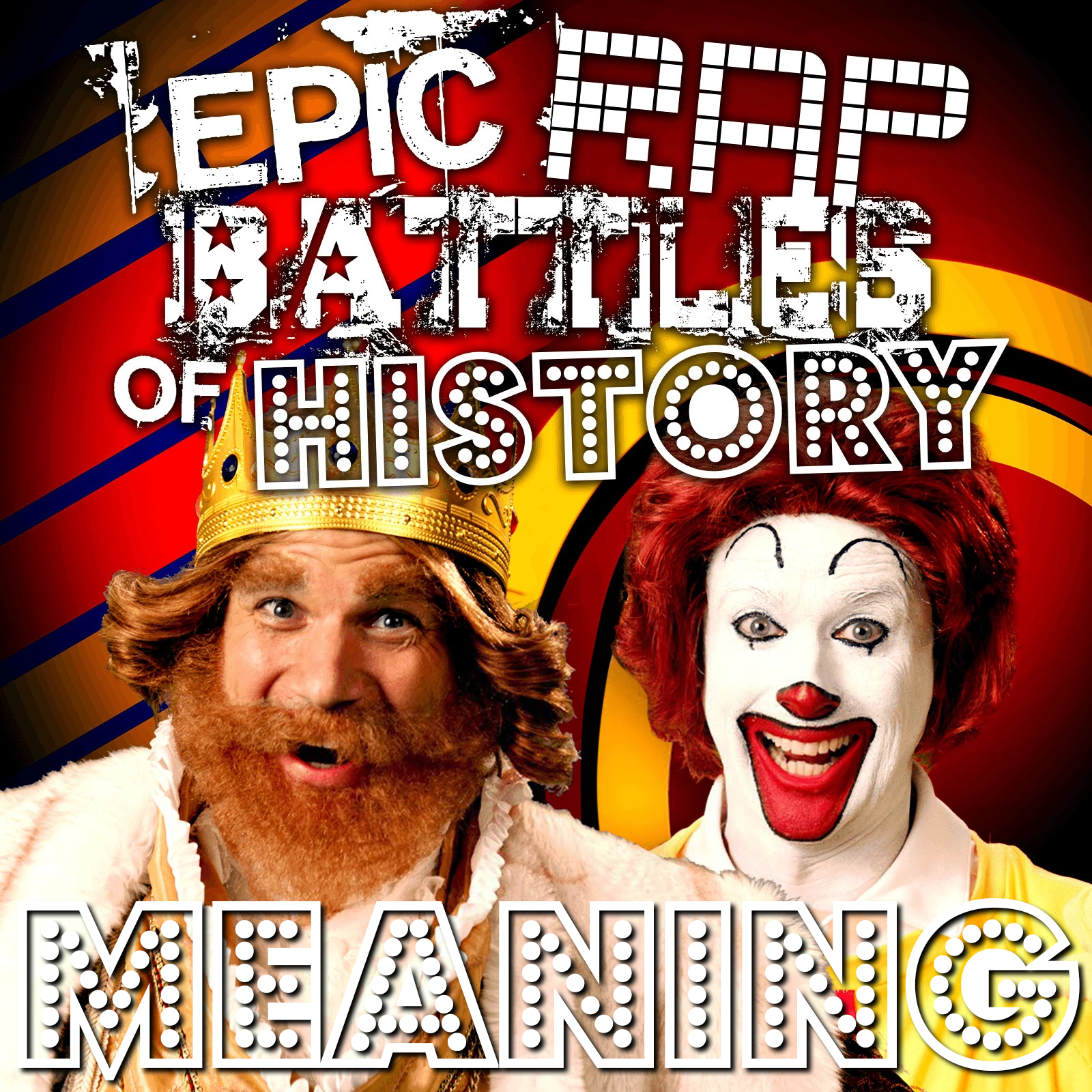 Ronald McDonald vs The Burger King/Rap Meanings | Epic Rap ...