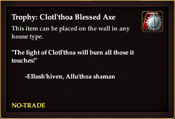 Trophy Clotl'thoa Blessed Axe