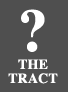 The Tract