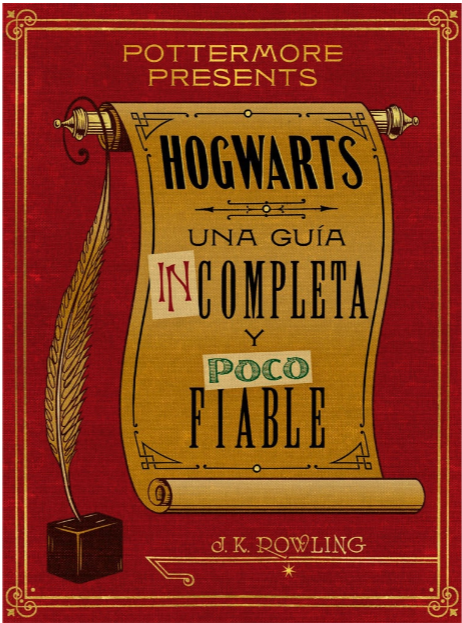 Resultado de imagen para Hogwarts: Una guÃ­a incompleta y poco fiable