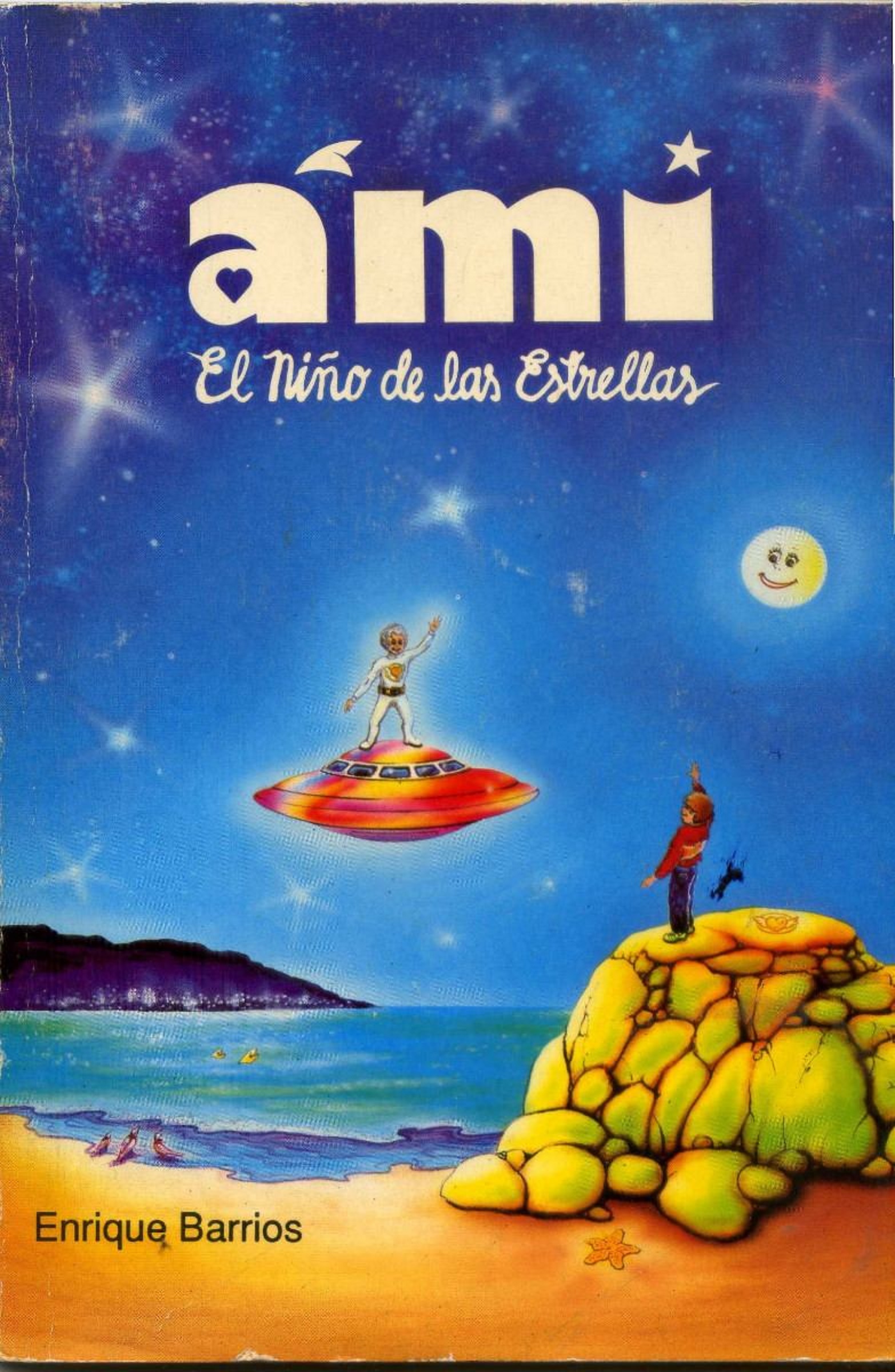Ami, el niño de las estrellas | Escritores del mundo ...