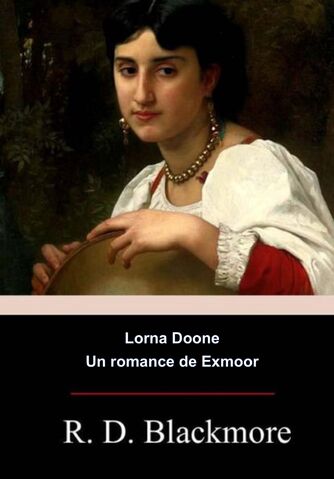 Archivo:Lorna Doone, un romance de Exmoor.jpg