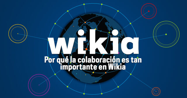 Archivo:Por qué la colaboración es tan importante en Wikia.jpg