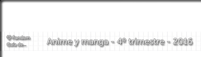 Header Animanga Guide 4Q2016
