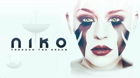 Niko Through The Dream (Trailer V