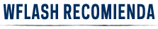 WFlash recomienda