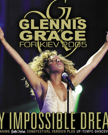 My Impossible Dream Eurovision Song Contest Wiki Fandom