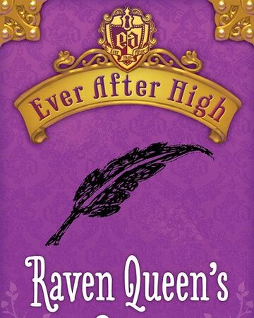 Raven Queen S Story Ever After High Wiki Fandom
