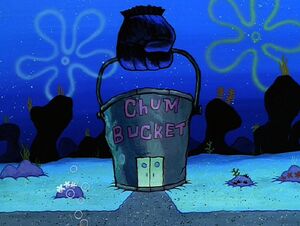 Chum Bucket | The Evil Wiki | FANDOM powered by Wikia
