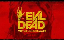 EvilDeadVirtualNightmare