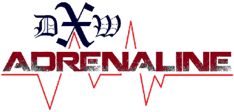 Dxw Adrenaline The Ewrestling Encyclopedia Fandom