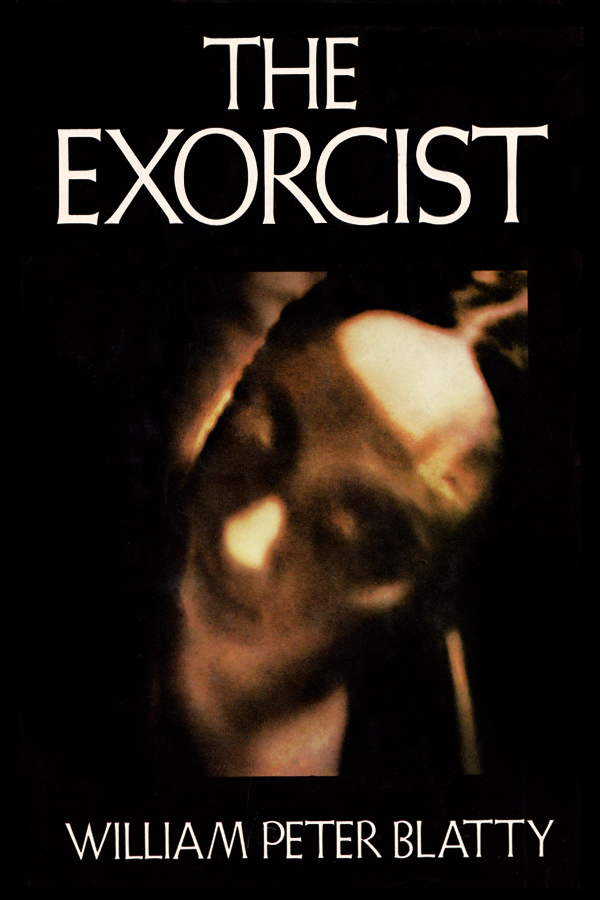 Blatty 40th Anniversary New Horror Hardcover Edition The Exorcist by William P