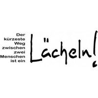 Der Kurzeste Weg Zwischen Zwei Menschen Ist Ein Lacheln