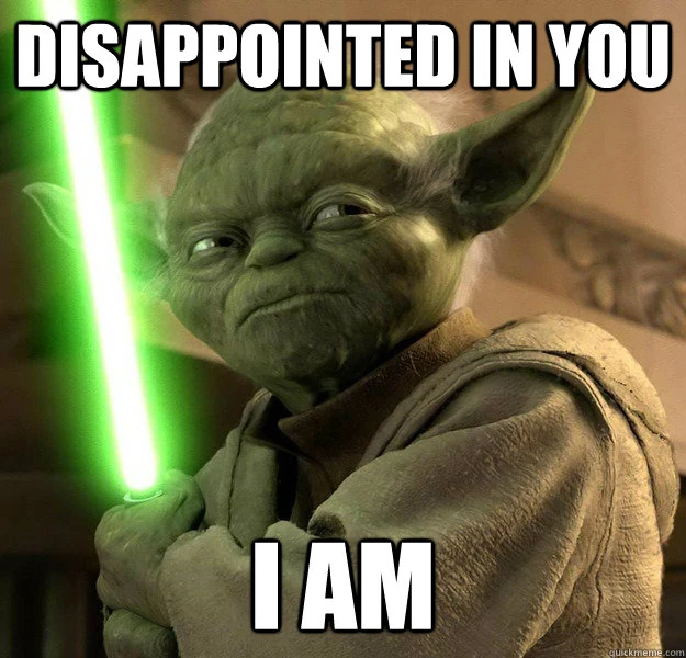 Image Disappointed Yoda Meme jpg Fairy Tail Fanon Wiki FANDOM Powered By Wikia