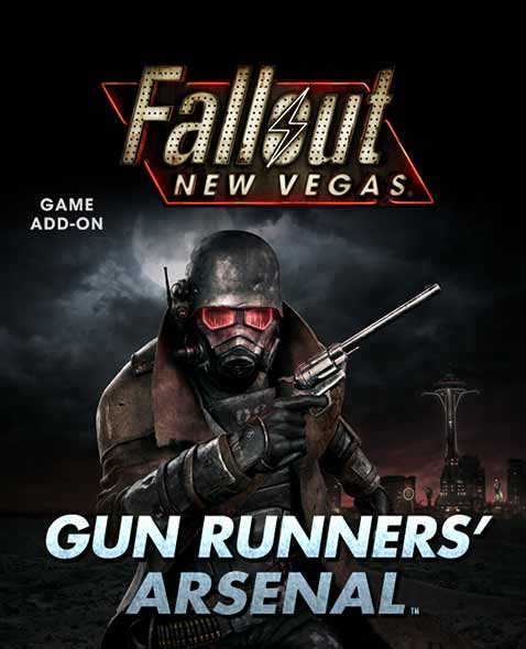 Дополнение Gun Runners Arsenal Для Fallout New Vegas Дополнение Gun Runners Arsenal Для Fallout New Vegas