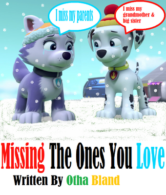 Marshall X Everest Missing The Ones You Love Fan Fiction Fandom