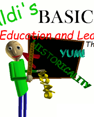 Baldis Basics In Education And Learning