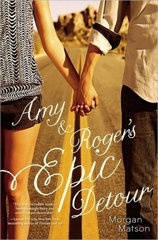 AMY AND ROGER'S EPIC DETOUR