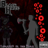 Lurking in the Dark (Black Haze) Alternate