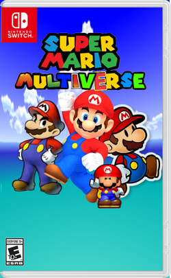 Mario Multiverse Super Fanmade Mario Bros
