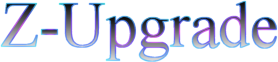 Z- Upgrade