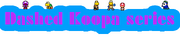 Dashed Koopa series