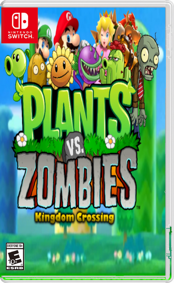 Plants Vs Zombies Kingdom Crossing Fantendo Nintendo Fanon Wiki Fandom