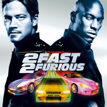 2 Fast 2 Furious The Fast And The Furious Wiki Fandom